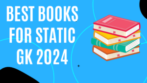 Best Books For Static Gk 2024