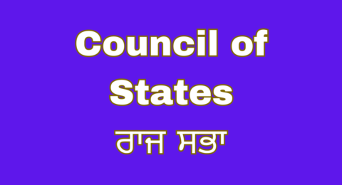 Council-of-States-Composition-of-Council-of-States-Functions-of-Rajya-Sabha